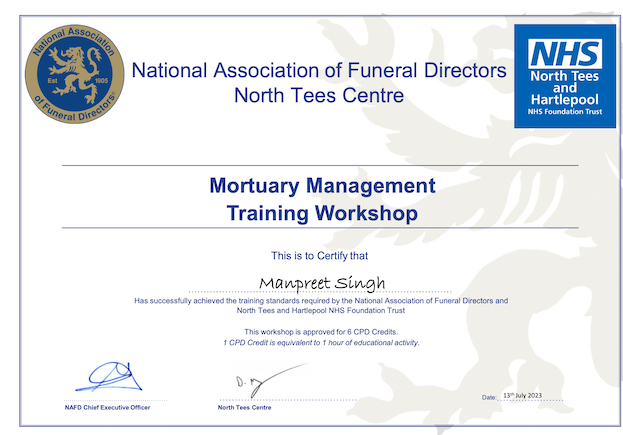 Mortuary Management Training Workshop Trained and Certified by the
NHS and the National Association of Funeral
Directors